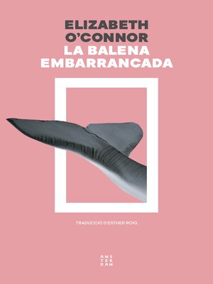 cover image of La balena embarrancada
